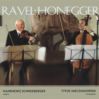 Hansheinz Schneeberger / Tytus Miecznikowski CD Ravel Honegger Hansheinz Schneeberger / Tytus Miecznikowski CD Ravel Honegger